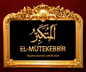 11-EL-MÜTEKEBBİR
